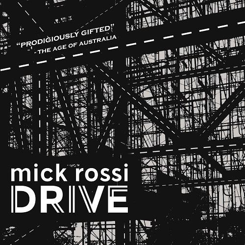 Mick Rossi – Drive (GTB)