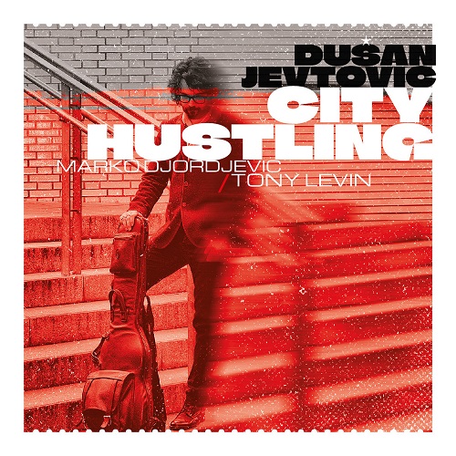 Dusan Jevtovic - City Hustling