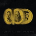 Matthias Van den Brande Trio - Three Sides of a Coin