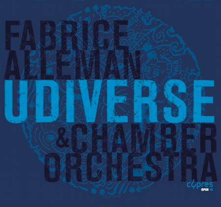 Fabrice Alleman & Chamber Orchestra – UDiverse
