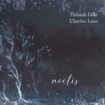 Thibault Dille & Charles Loos - Noctis