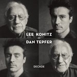 Lee Konitz / Dan Tepfer - Decade