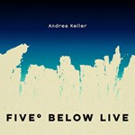 Andrea Keller - Five Below Live