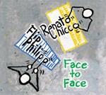 Flip Philipp & Renato Chicco: Face To Face