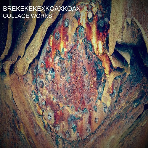 Brekekekexkoaxkoax - Collage Works