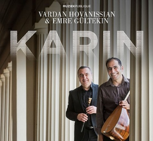 Vardan Hovanissian / Emre Gültekin - Karin