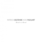 Patrick Deltenre & Ivan Paduart - Hand in Hand