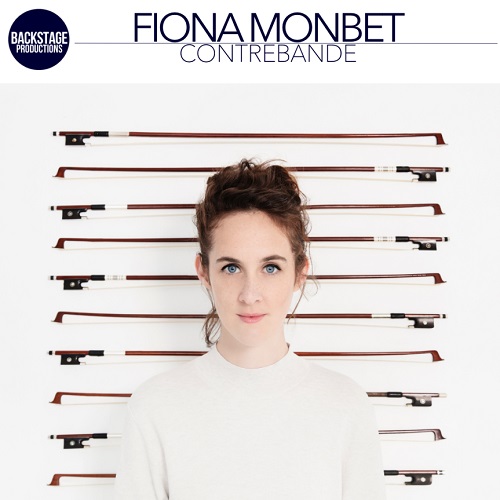 Fiona Monbet - Contrebande Fiona Monbet - Contrebande