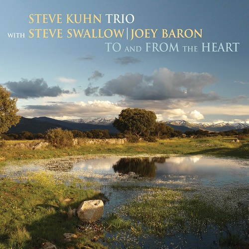 Steve Kuhn Trio - To And From The Heart