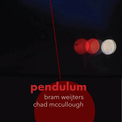 Bram Weijters/Chad McCullough – Pendulum (BL)