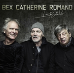 Bex / Catherine / Romano - La Belle Vie (cl)