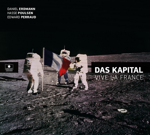 Das Kapital - Vive la France (cl) Das Kapital - Vive la France (cl)