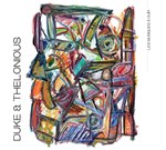 Les Musiques à ouïr (Denis Charolles) - Duke & Thelonious