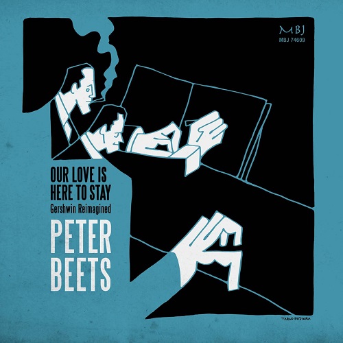 Peter Beets - Our Love Is Here To Stay