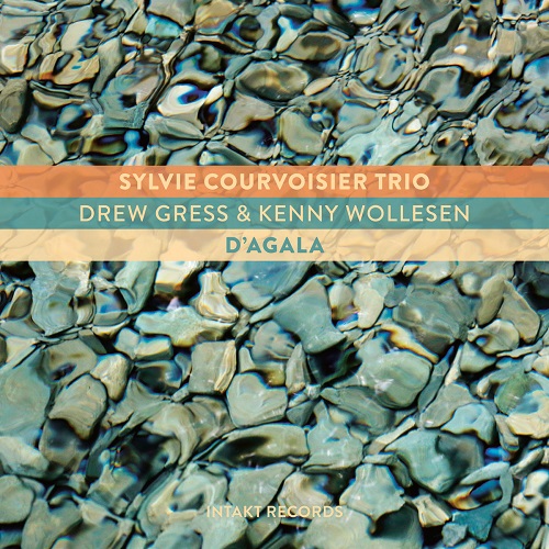 Sylvie Courvoisier Trio - D’Agala