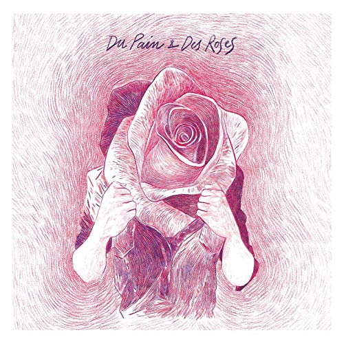 Christophe Joneau Quartet - Du Pain & Des Roses Christophe Joneau Quartet - Du Pain & Des Roses