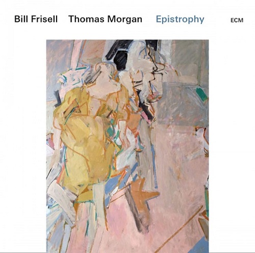 Bill Frisell et Thomas Morgan – Epistrophy Bill Frisell et Thomas Morgan – Epistrophy