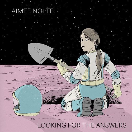 Aimée Nolte – Looking For The Answers