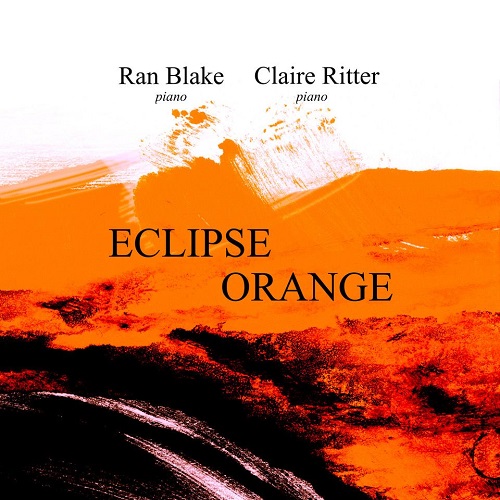 Ran Blake/Claire Ritter - Eclipse Orange Ran Blake/Claire Ritter - Eclipse Orange
