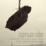 Peter Jensen & DR Big Band – Stand On Your Feet And Fight