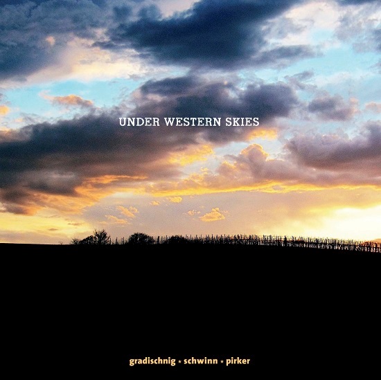 Gradischnig-Schwinn-Pirker: Under Western Skies Gradischnig-Schwinn-Pirker: Under Western Skies