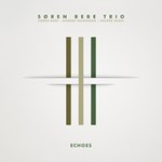 Søren Bebe Trio - Echoes
