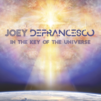 Joey Defrancesco - In The Key of the Universe