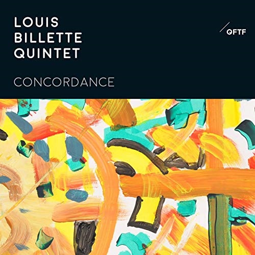 Louis Billette Quintet – Concordance