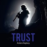 Anders Hagberg - Trust
