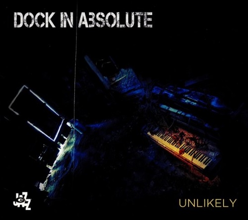 Dock in absolute - Unlikely Dock in absolute - Unlikely