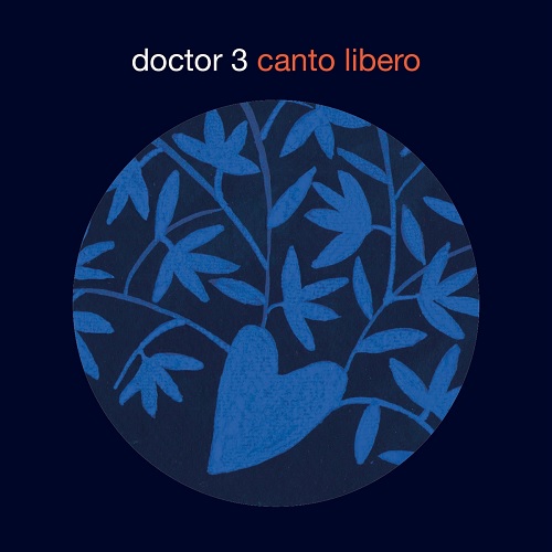 Doctor 3 - Canto Libero