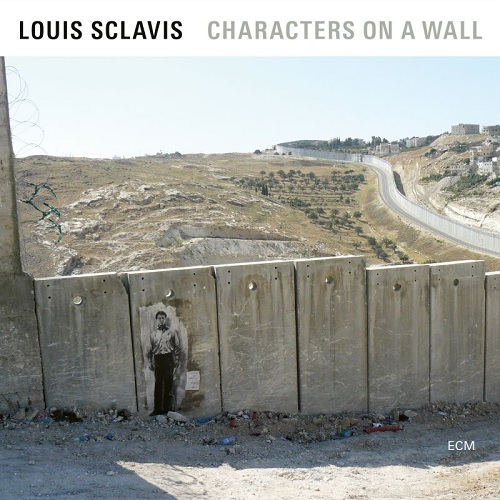 Louis Sclavis  - Characters on a Wall