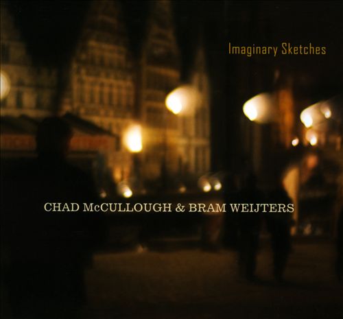 Bram Weijters – Chad McCullough Quartet: Imaginary Sketches