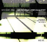 Jan De Haas Vibes Quartet - Dreams Ago (Claude Loxhay)