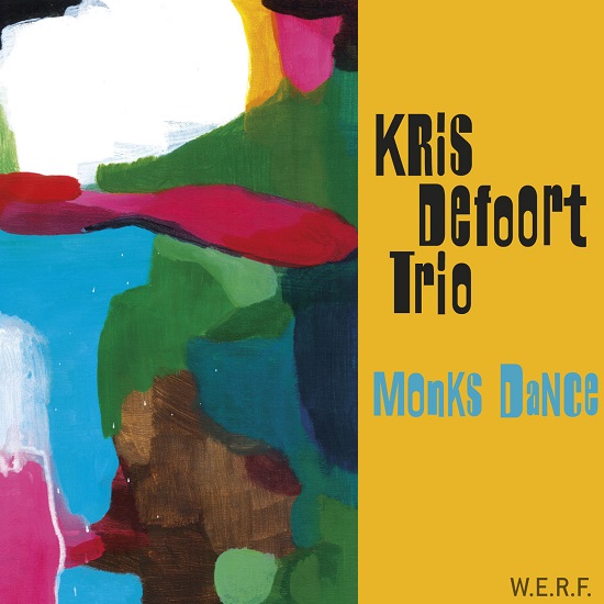 Kris Defoort Trio: Monk's Dance