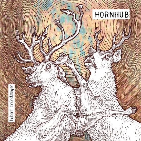 Hubert Bründlmayer – Hornhub Hubert Bründlmayer – Hornhub