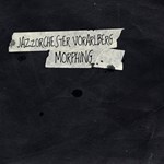 Jazzorchester Vorarlberg: Morphing