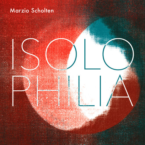 Marzio Scholten Trio – Isolophilia