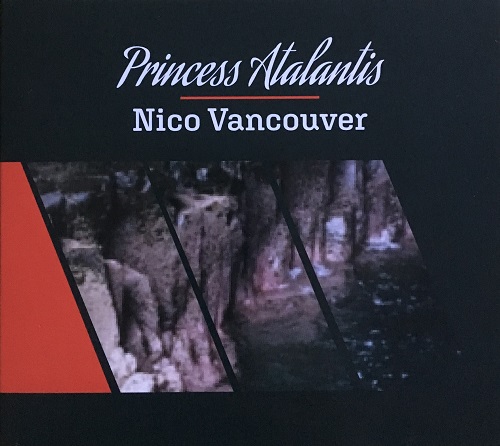 Nico Vancouver – Princess Atalantis