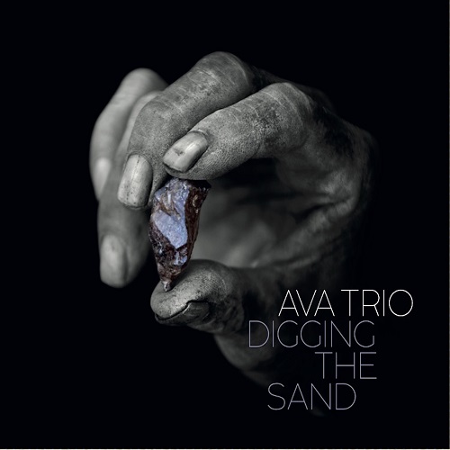 AVA Trio - Digging the Sand AVA Trio - Digging the Sand