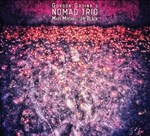Gordon Grdina’s Nomad Trio - Nomad