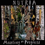 Nutria - Meeting In Progress