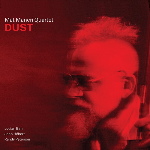 Mat Maneri Quartet – Dust