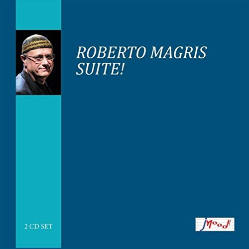Roberto Magris - Suite! (bl) Roberto Magris - Suite! (bl)
