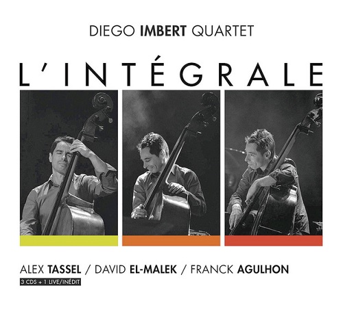 Diego Imbert Quartet – L’intégrale Diego Imbert Quartet – L’intégrale