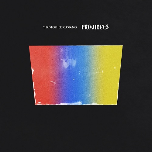 Christopher Icasiano – Provinces Christopher Icasiano – Provinces