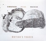 Gimbayashi / Helias / Waziniak - Motian's Traces