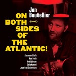 Jon Boutellier – On Both Sides Of The Atlantic