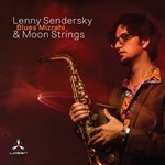 Lenny Sendersky & Moon Strings - Blues Mizrahi