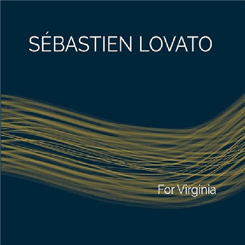 Sébastien Lovato  - For Virginia